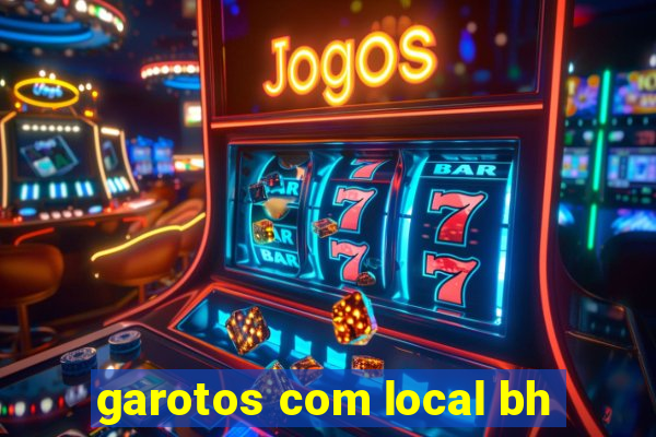 garotos com local bh